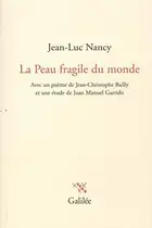 Book cover of La peau fragile du monde