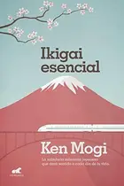 Book cover of Ikigai esencial