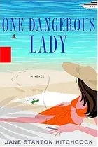 Book cover of ONE DANGEROUS LADY