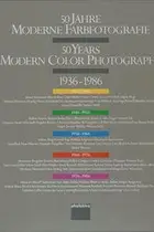 Book cover of 50 years modern color photography, 1936-1986