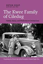 Book cover of The Kwee Family of Ciledug