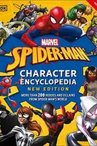 Book cover of Marvel Spider-Man Character Encyclopedia New Edition