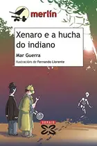 Book cover of Xenaro e a hucha do indiano