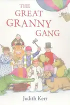Book cover of The Great Granny Gang