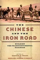Book cover of The Chinese and the Iron Road