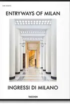Book cover of Entryways of Milan - Ingressi di Milano