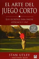 Book cover of EL ARTE DEL JUEGO CORTO