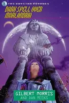 Book cover of Dark Spell over Morlandria