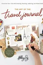 Book cover of Art of the Travel Journal