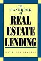 Book cover of The handbook of real estate lending