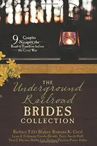 Book cover of The Underground Railroad Brides Collection