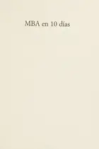 Book cover of MBA en Diez Dias / the Ten-Day MBA