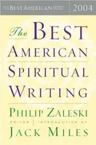 Book cover of Best American Spiritual Writing 2004