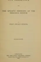 Book cover of On memory and the specific energies of the nervous system