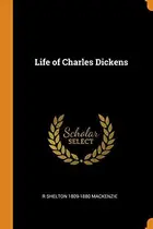 Book cover of Life of Charles Dickens