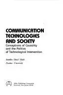 Book cover of Communication technologies and society
