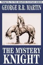 Book cover of The mystery knight