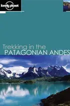 Book cover of Trekking in the Patagonian Andes