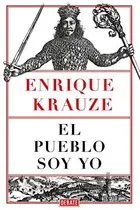 Book cover of El pueblo soy yo