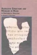 Book cover of Narrative Structure and Message in Mark
