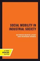 Book cover of Social Mobility in Industrial Society