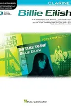Book cover of Billie Eilish Instrumental Play-Along Book/Online Audio for Clarinet
