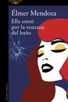 Book cover of Ella entró por la ventana del baño