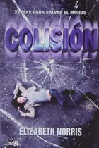 Book cover of Colisión