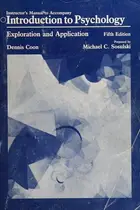 Book cover of Instructor's manual to accompany Introduction to psychology, exploration and application