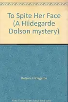Book cover of To spite her face