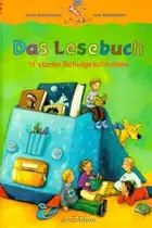 Book cover of Das Lesebuch. 11 starke Schulgeschichten.