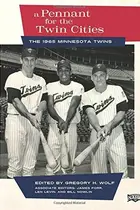 Book cover of A Pennant for the Twin Cities