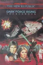 Book cover of Dark Force Rising Sourcebook