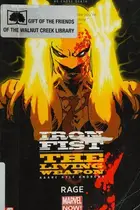 Book cover of Iron Fist - The Living Weapon - Rage