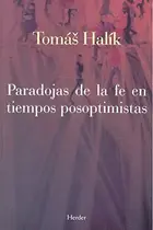 Book cover of Paradojas de la fe en tiempos posoptimistas