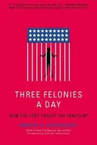 Book cover of Three felonies a day