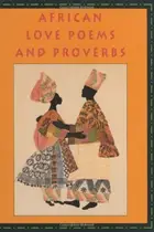 Book cover of African love poems and proverbs