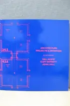 Book cover of Architecture Projects and Drawings