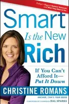 Book cover of Smart Is The New Rich If You Cant Afford It Put It Down