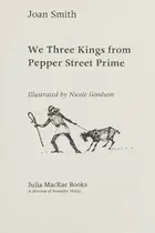Book cover of We Three Kings from Pepper Street Prime