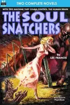 Book cover of Soul Snatchers, The, & Doomsday Eve