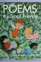 Book cover of Poems for Small Friends