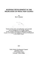Book cover of Business development in the highlands of Papua New Guinea