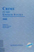 Book cover of Crime in the United States, 2005