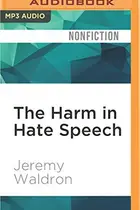 Book cover of The Harm in Hate Speech