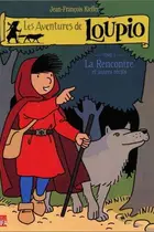 Book cover of Les Aventures de Loupio, tome 1