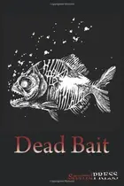 Book cover of Dead Bait
