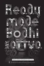 Book cover of Readymade Bodhisattva: The Kaya Anthology of South Korean Science Fiction