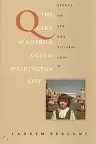 Book cover of Queen of America Goes to Washington City