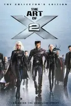 Book cover of The Art of "X-Men 2"